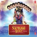 Nautanki Saala! - Geet Sagar Song Download